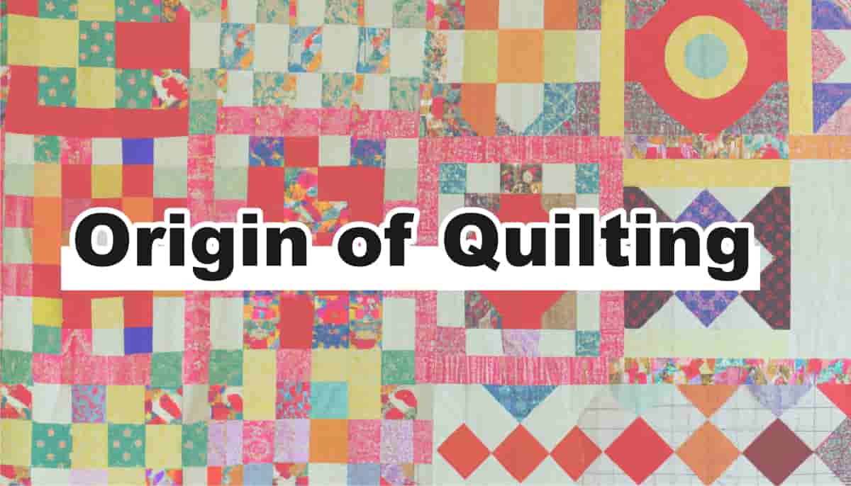 Where did Quilting originate